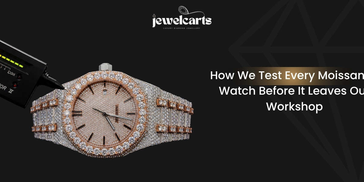 How We Test Every Moissanite Watch Before It Leaves Our Workshop