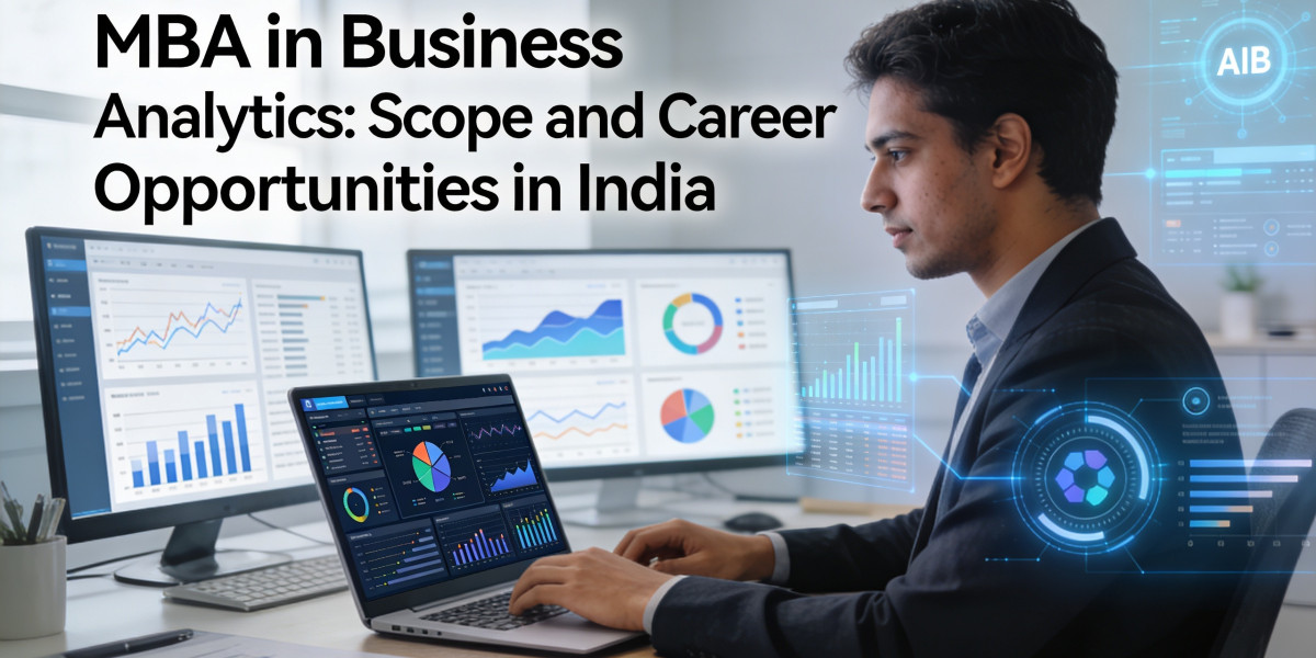 MBA in Business Analytics: Scope and Career Opportunities in India