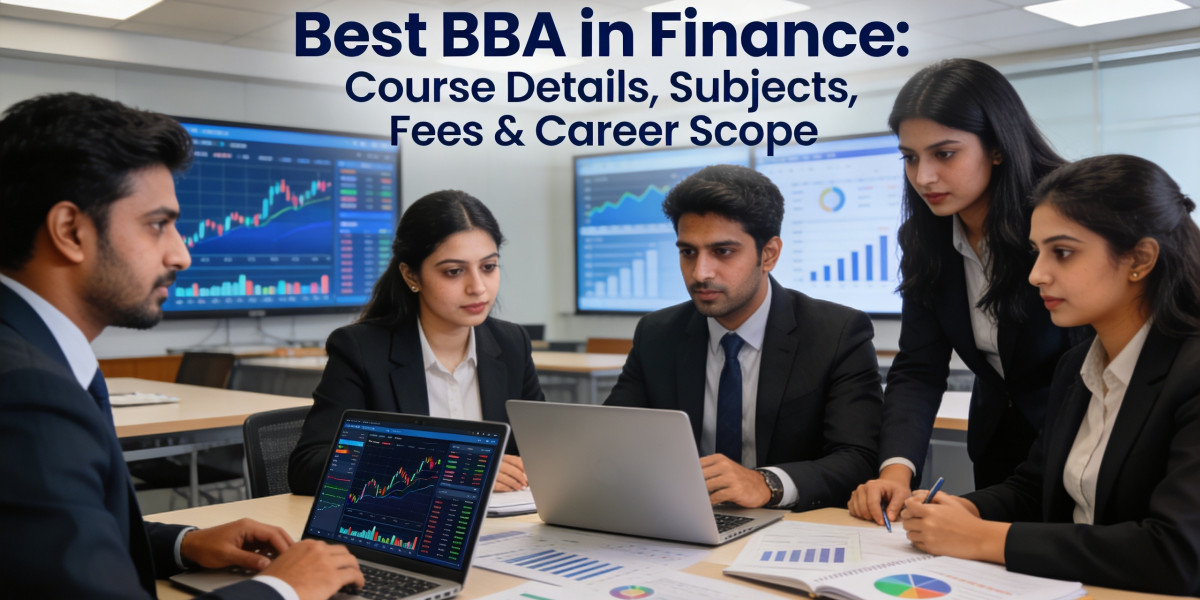 Best BBA in Finance: Course Details, Subjects, Fees & Career Scope