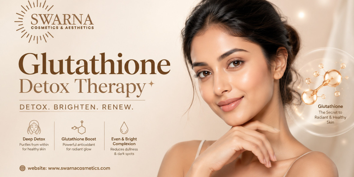 Glutathione Treatment Jaipur For Brighter And Healthier Skin