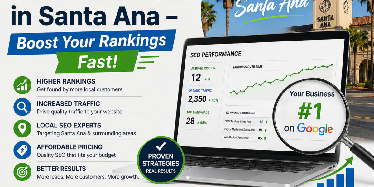 Affordable SEO Services in Santa Ana: Grow Your Business with Smarter Online Visibility