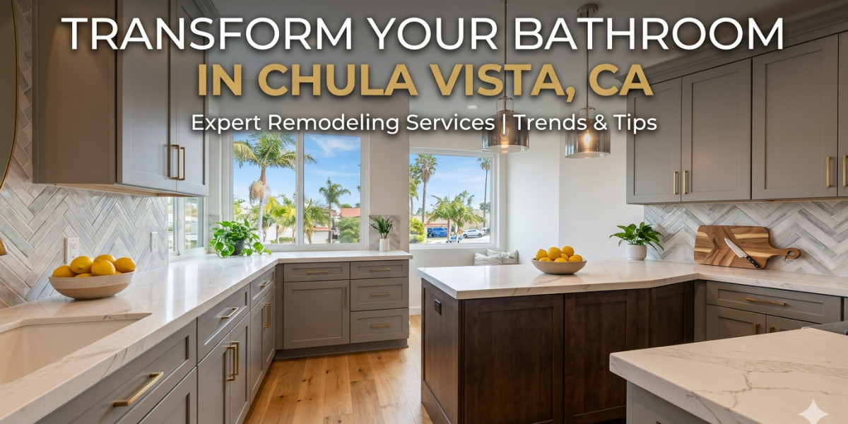 The Ultimate Guide to Bathroom Remodeling Services in Chula Vista, CA: Trends, Costs, & Expert Tips
