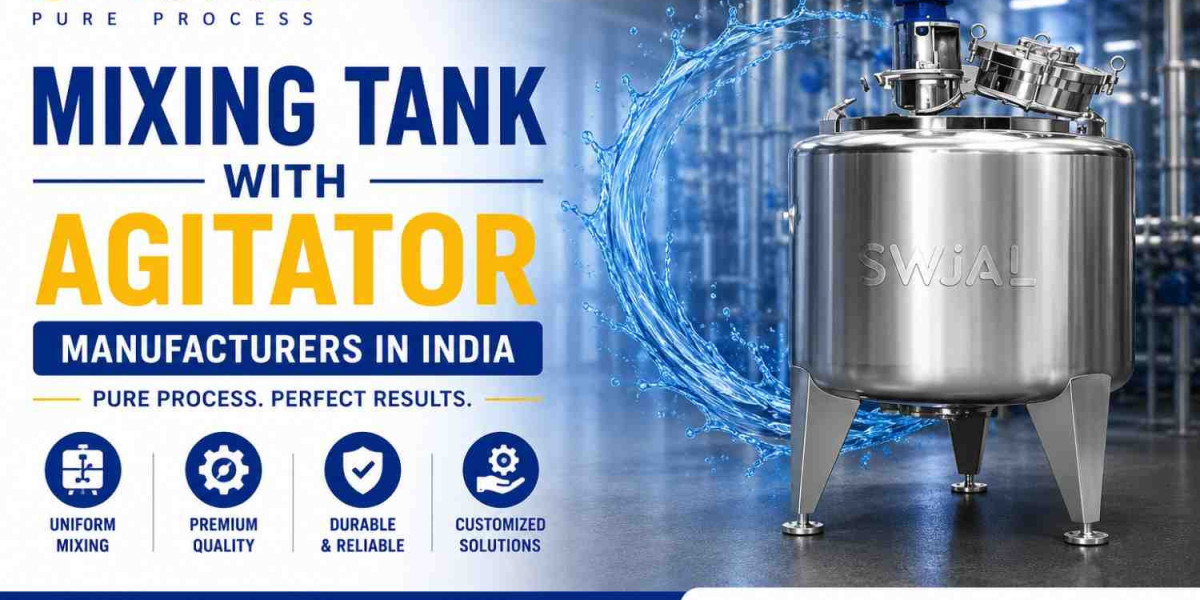 Mixing Tank With Agitator Manufacturers In India | Swjal Process Pvt Ltd