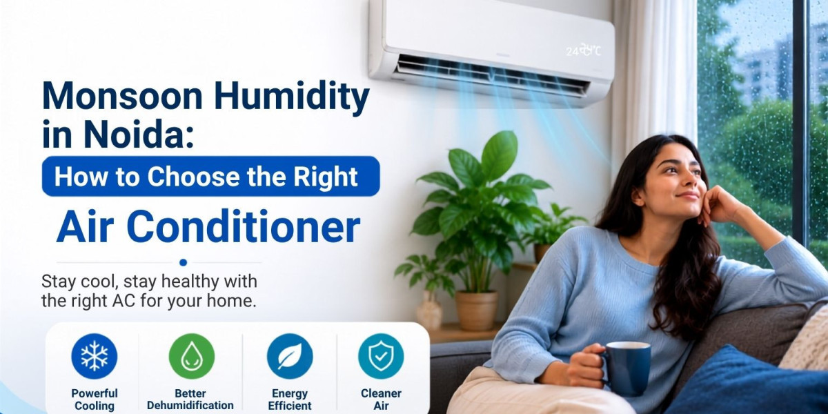 Monsoon Humidity in Noida? Here's How to Pick the Right Air Conditioner